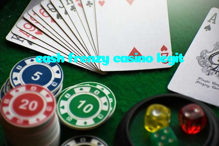 cash frenzy casino legit