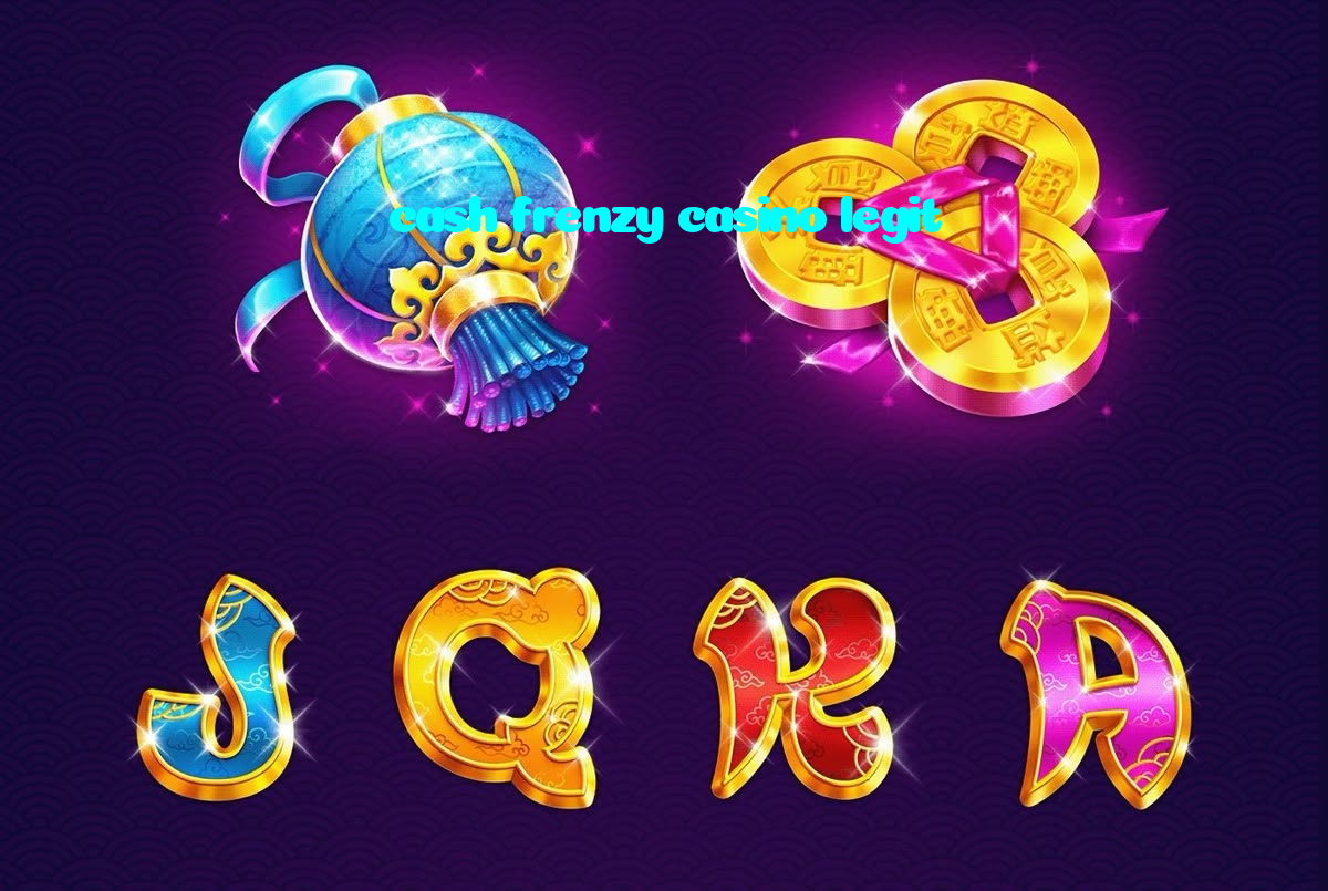 cash frenzy casino legit
