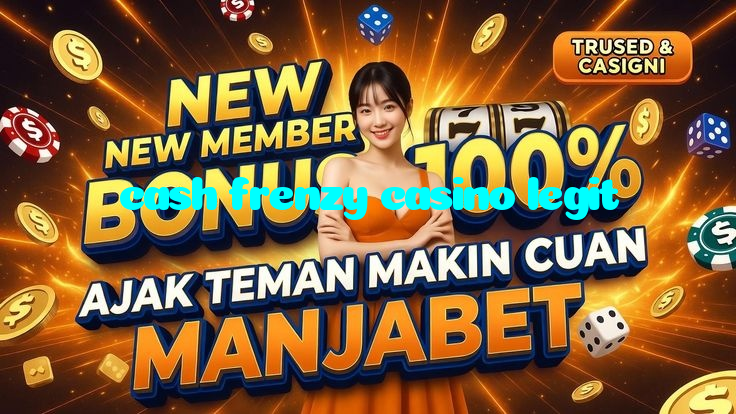 cash frenzy casino legit