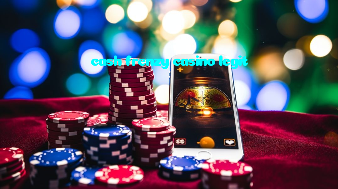 cash frenzy casino legit casino presented on mobile device in Pakistan with slots and live games