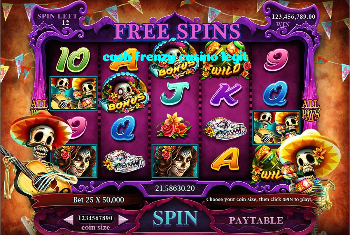 cash frenzy casino legit